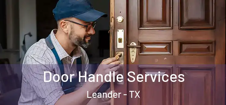  Door Handle Services Leander - TX