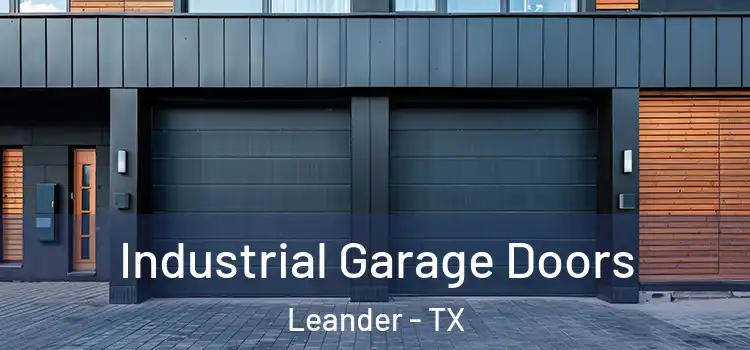  Industrial Garage Doors Leander - TX