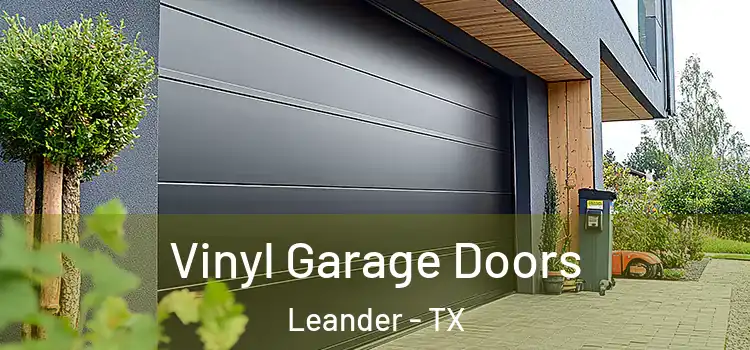  Vinyl Garage Doors Leander - TX